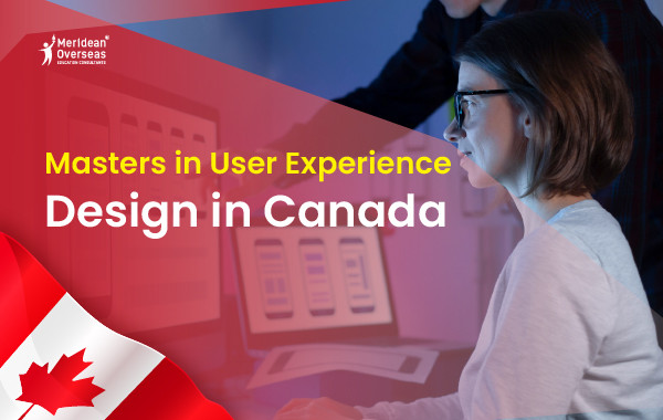 Masters in User Experience Design in Canada
